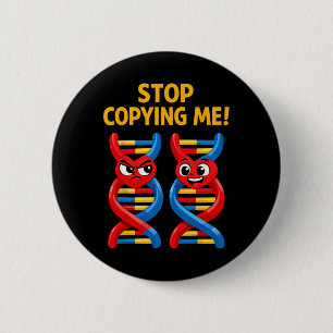 Funny Science Pun Biology Dna Joke Teacher Stop Co 2 Inch Round Button