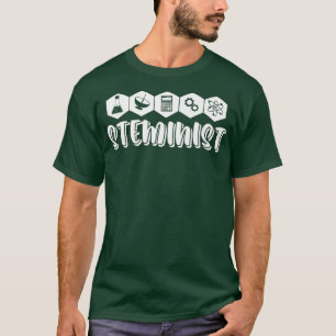 Funny Science Steminist Stem Technology Teacher Pr T-Shirt