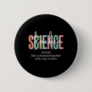 Funny Science Teacher Definition For Women And Men 2 Inch Round Button