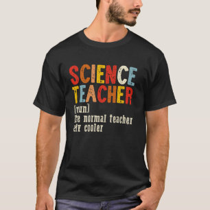 Funny Science Teacher Definition Retro T-Shirt