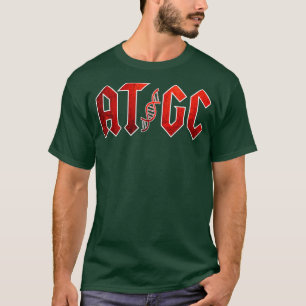 Funny Science Teacher Gift DNA ATGC Biology Chemis T-Shirt