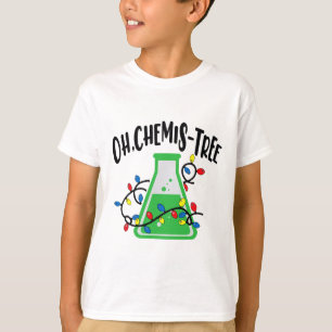 Funny Science Teacher Oh Chemistree Chemistry Chri T-Shirt