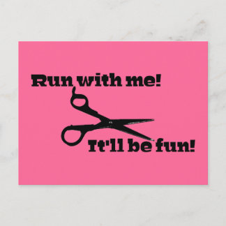 Funny - Scissors - "Run With Me!" Postcard