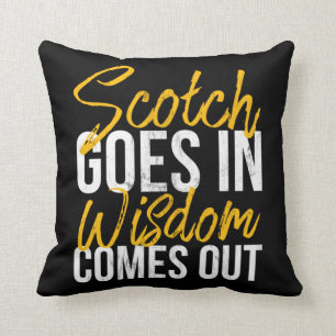 Funny Scotch Scottish Whiskey Scotch Drinker Desig Throw Pillow