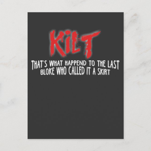Funny Scottish Kilt T Shirt for Kilt Wearers Postcard (Front)