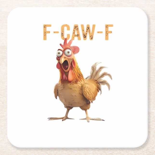 Funny Screaming Chicken F Caw F Humour Square Paper Coaster (Front)
