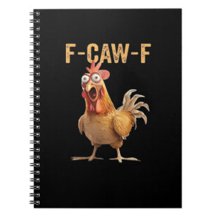 Funny Screaming Chicken F-Caw-F Joke Design Classi Notebook