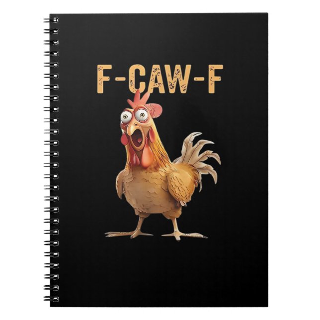 Funny Screaming Chicken F-Caw-F Joke Design Classi Notebook (Front)
