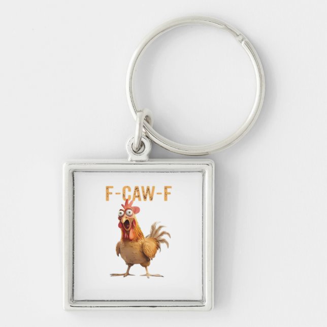 Funny Screaming Chicken F-Caw-F Joke Essential Keychain (Front)