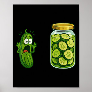 Funny Screaming Pickle Jar Cucumber Joke Meme Humo Poster