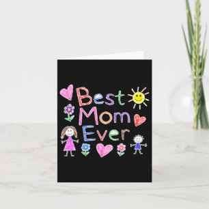 Funny Scribble Best Mom Ever Mothers Day Design Card