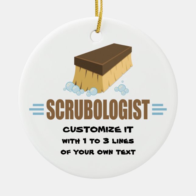 Funny Scrubologist Ceramic Ornament (Front)