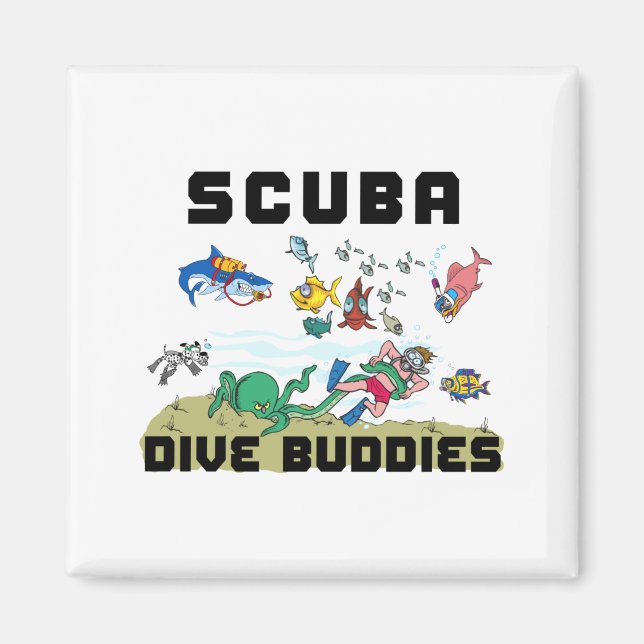 Funny Scuba Dive Buddy  Magnet (Front)