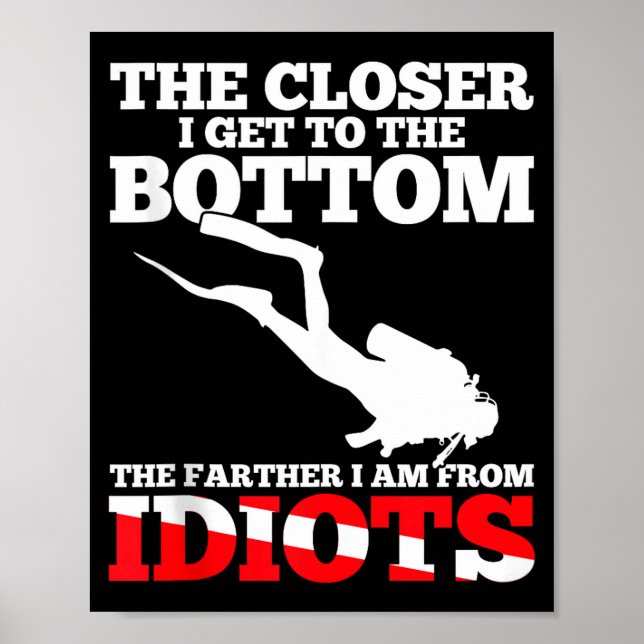 Funny Scuba Diving Flag Dive Quote Scuba Diver Gif Poster (Front)