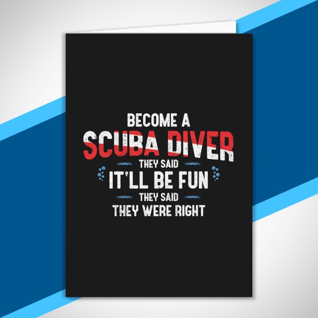 Funny Scuba Diving Quote - Scuba Diver Card (Creator Uploaded)