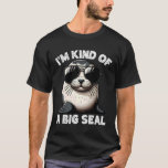 Funny Seal Birthday Pun Boys Girls Women's Sea Lio T-Shirt<br><div class="desc">Funny Seal Birthday Pun Boys Girls Women's Sea Lion Cute</div>