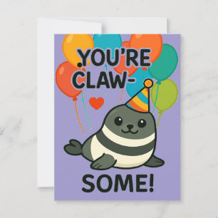 Funny Seal Mail - "You're Claw-Some Postcard