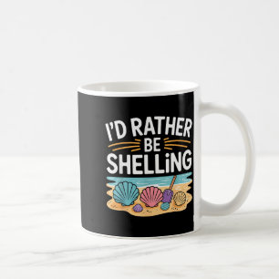 Funny Seashell Design For Men Women Sea Shell Seas Coffee Mug