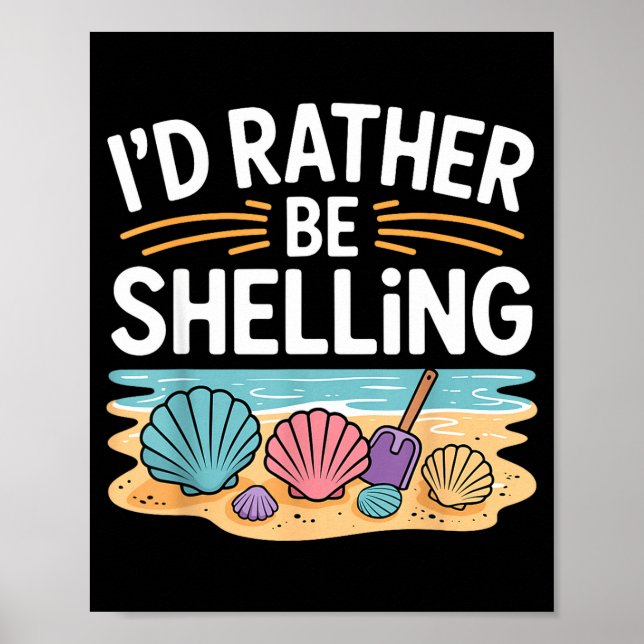 Funny Seashell Design For Men Women Sea Shell Seas Poster (Front)