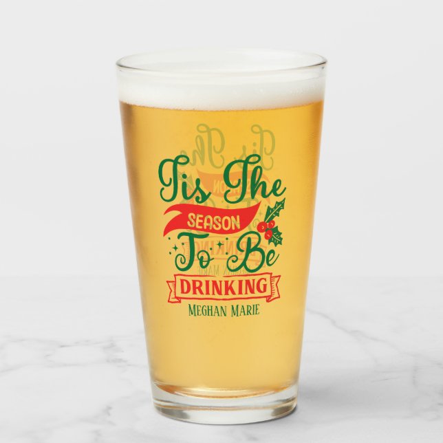 Funny Season Drinking Christmas beer Glass (Back Filled)