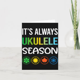 Funny Season Ukulele Card