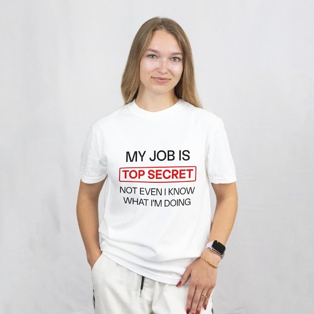 Funny Secret Job Mug – “My Job Is Top Secret, Not  (My Job is Top Secret Best seller Funny)