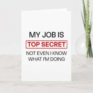 Funny Secret Job Mug – “My Job Is Top Secret, Not Card