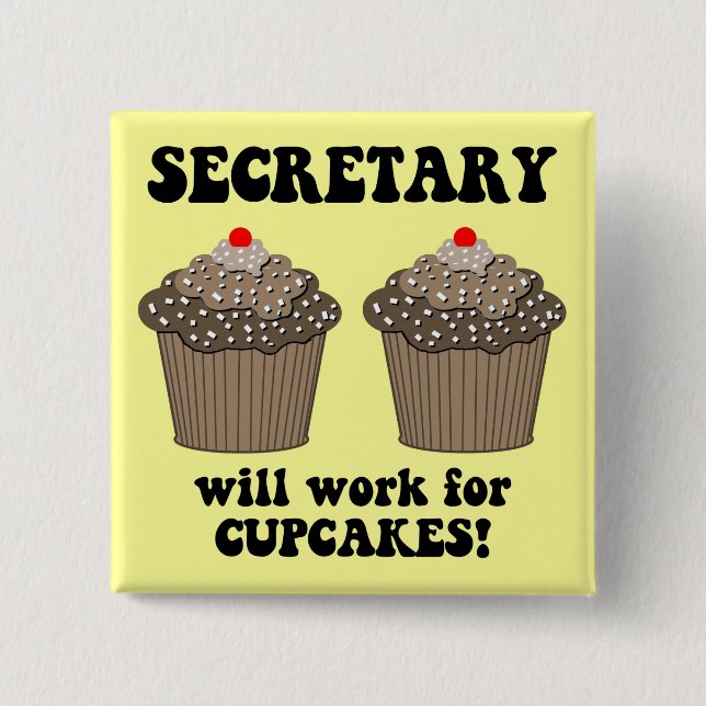 funny secretary 2 inch square button (Front)