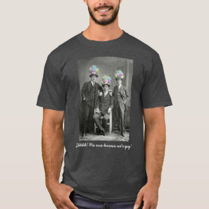 Funny Self-Outing Vintage Gay Men In Flowery Hats T-Shirt
