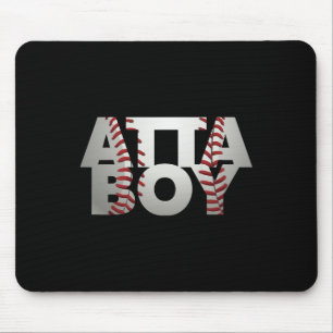 Funny Sell Atta Boy Sports Mom Mouse Pad