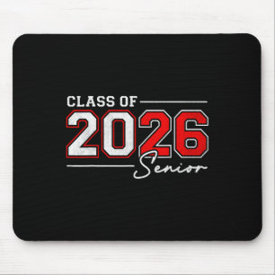 Funny Senior 2026 Cl Of 2026 Seniors Back To Schoo Mouse Pad