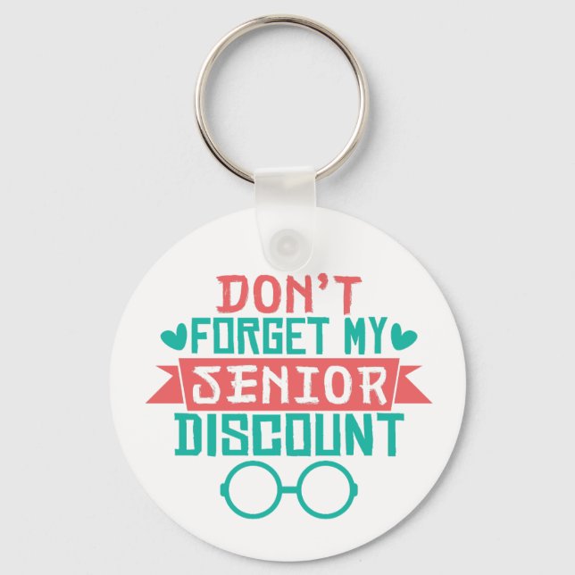 Funny Senior Citizen Discount Retired Humour Keychain (Front)