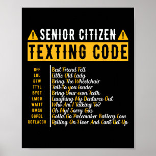 Funny Senior Citizen&#; s Texting Code Vintage Gra Poster
