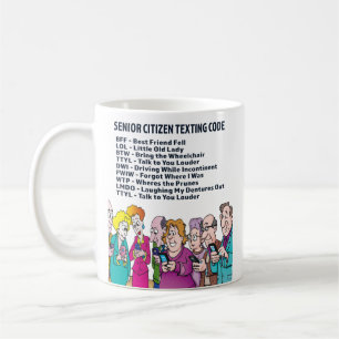 Funny Senior Citizen Texting Code Coffee Mug