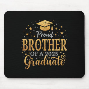 Funny Senior Proud Brother Of A Cl Of 2025 Graduat Mouse Pad