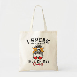 Funny Serial Killer True Crime Junkie Murder Myste Tote Bag