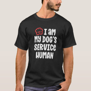 Funny-Service Dog For Women-I-Am My-Dogs Human T-Shirt
