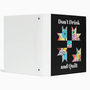 Funny Sewing Quilting Lovers Binder