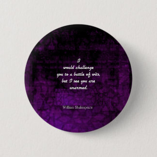 Funny Shakespeare Insult Quotation Elizabethan 2 Inch Round Button