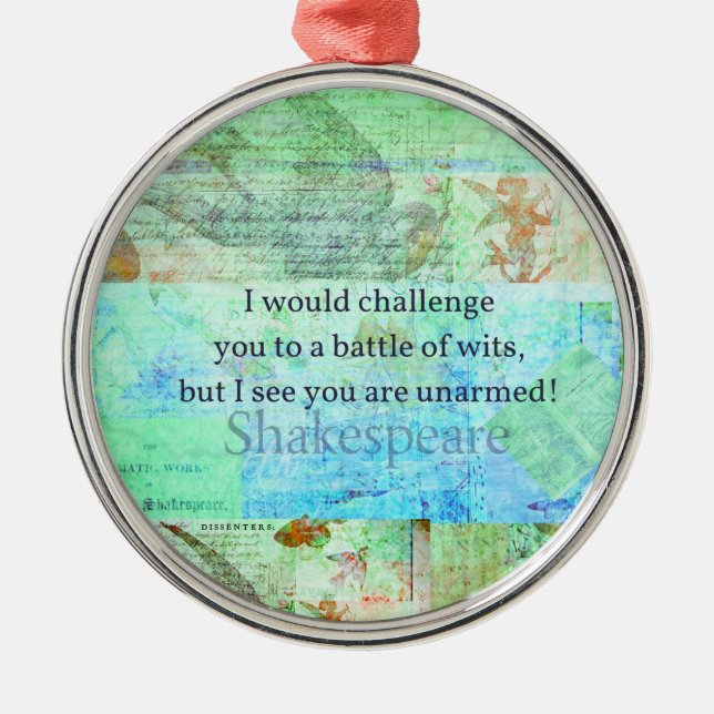 Funny Shakespeare insult quotation Elizabethan art Metal Ornament (Front)