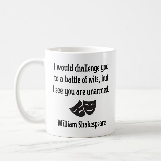 Funny Shakespeare Quote Mug - Battle of Wits (Left)