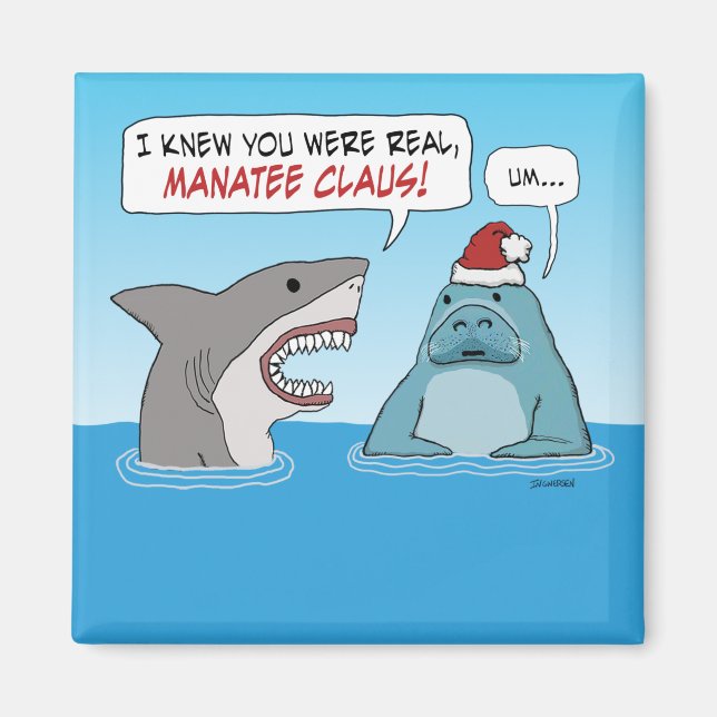 Funny Shark and Manatee Claus Christmas  Magnet (Front)