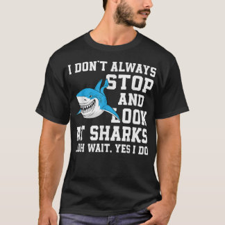 Funny Shark Lover Saying Sharks Love Sea Animal T-Shirt