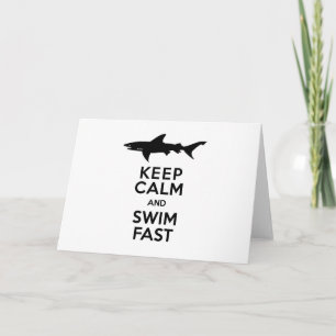 Funny Shark Warning - Keep Calm and Swim Fast Card