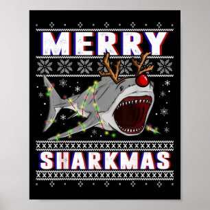 Funny Sharkmas Shark Ugly Christmas Sweaters Poster