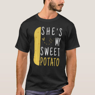 Funny She S My Sweet Potato I Yam Couples T-Shirt