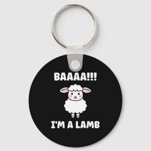 Funny Sheep Quote Baaah I'm A Lamb  Keychain