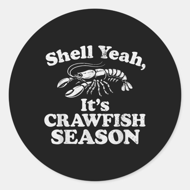 Funny Shell Yeah It’s Crawfish Season Retro Crawfi Classic Round Sticker (Front)