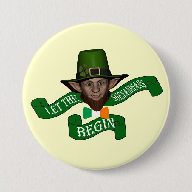 Funny shenanigans St Patrick's day 3 Inch Round Button (Front)
