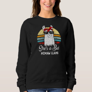 Funny She's A Bad Memaw Llama T Mom Mama Grandma Sweatshirt